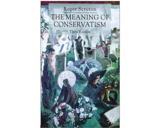 Cover+of+The+Meaning+of+Conservatism+by+Roger+Scruton.+%28Courtesy+of+Amazon%29.