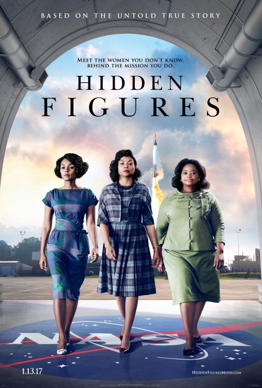 The newly released film Hidden Figures stars Octavia Spencer, Janelle Monae, and Taraji P. Henson. (Photo Courtesy of IMP Awards).