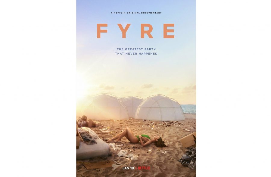 Fyre+Festival%3A+The+Greatest+Party+That+Never+Happened+takes+viewers+through+the+downfall+of+what+was+supposed+to+be+a+luxury+music+festival.+%28Photo+courtesy+of+IMDb.com%29
