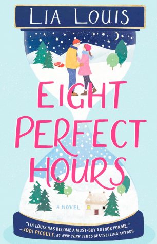 Eight Perfect Hours follows Sam and Noelle as the universe brings them together over and over again. (Photo courtesy of Simon & Schuster)