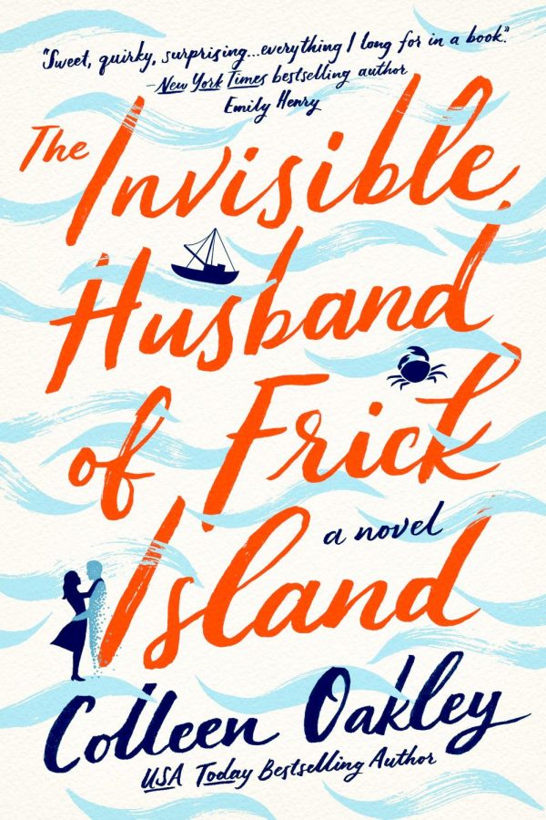 The+Invisible+Husband+of+Frick+Island+details+one+strange+habit+of+Frick+Islands+townspeople+through+the+investigation+of+a+curious+journalist.+%28Photo+courtesy+of+Goodreads%29