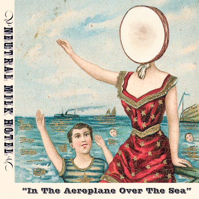 In the Aeroplane Over the Sea is an exploration of human emotion and tragedy. (Photo courtesy of Spotify)