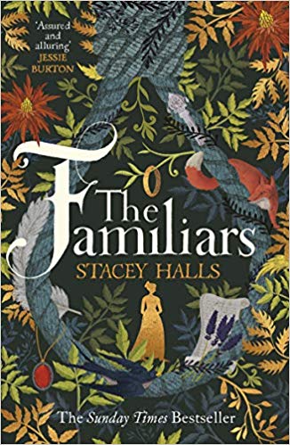 "The Familars" is Stacey Halls' debut novel, focusing on women's relationships set against a historical background. (Photo courtesy of Goodreads)