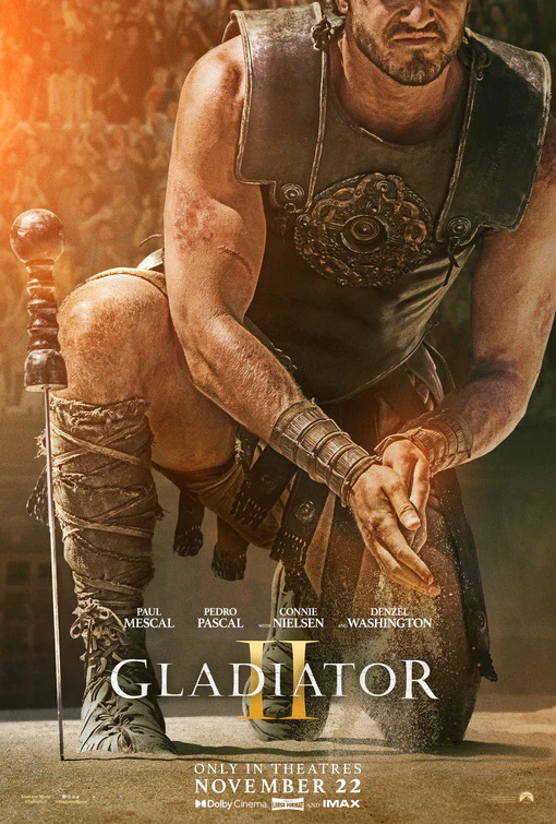 "Gladiator II" is Ridley Scott's 29th directorial project. (Photo courtesy of MoviePosters.com)